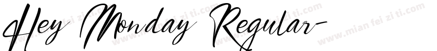 Hey Monday Regular字体转换